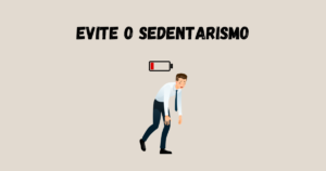 Movimento Diário: Como Evitar o Sedentarismo