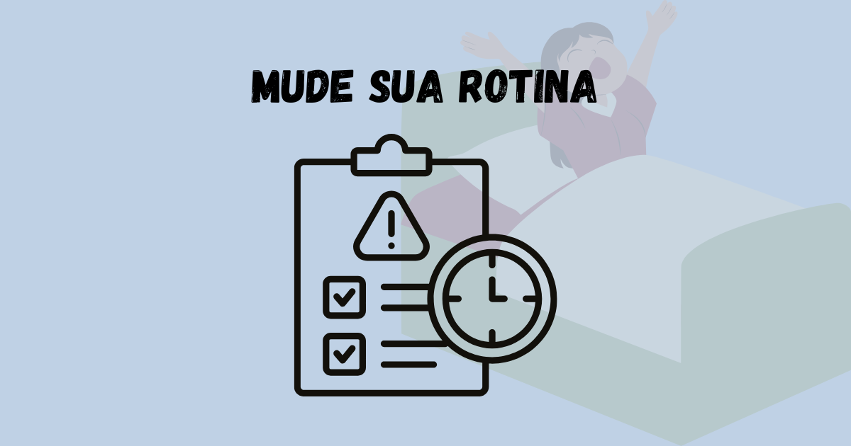 Rotina Saudável: Pequenas Mudanças Possíveis